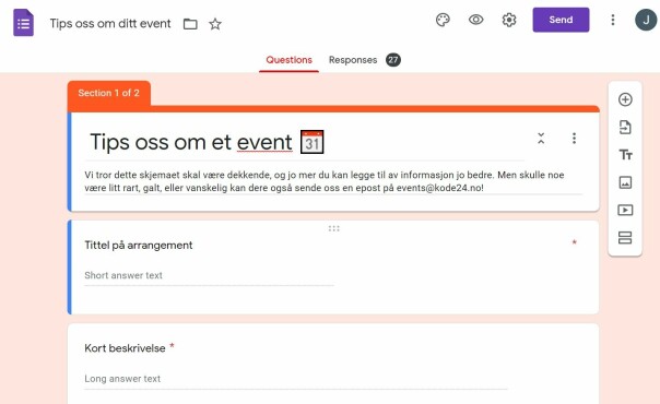 Skjemaet hvor vi tar i mot oppføringer på kode24-kalenderen er laga i Google Forms. Og koblingen mellom dette og et regneark i Google Drive gjør det til et mini-CMS. 📸: Jørgen Jacobsen