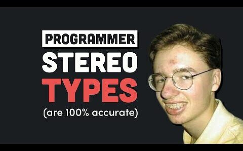 10 Programmer Stereotypes