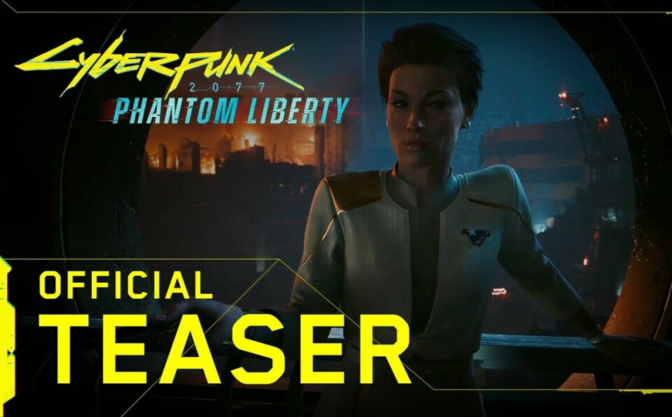 Cyberpunk 2077: Phantom Liberty — Official Teaser
