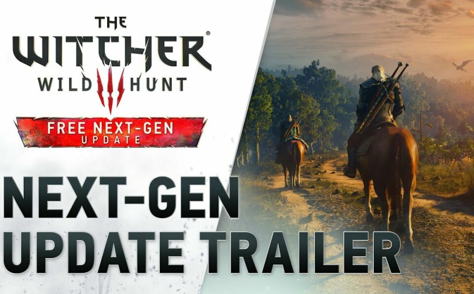 The Witcher 3: Wild Hunt — Complete Edition | Next-Gen Update Trailer