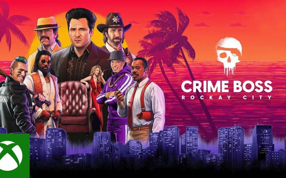 CRIME BOSS: ROCKAY CITY | ANNOUNCE TRAILER | DO IT FOR THE CREW