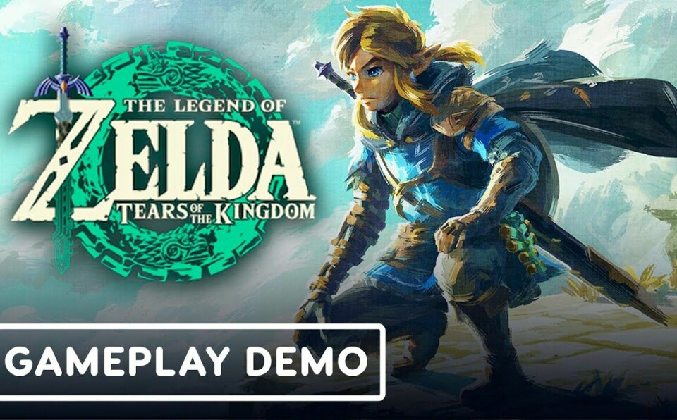 The Legend of Zelda: Tears of the Kingdom - Official Gameplay Demonstration