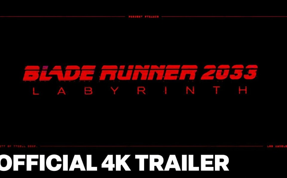 Blade Runner 2033: Labyrinth Official Reveal Trailer