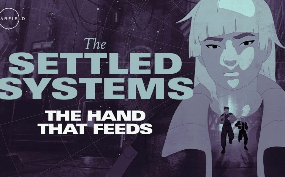 Starfield: The Settled Systems - The Hand that Feeds