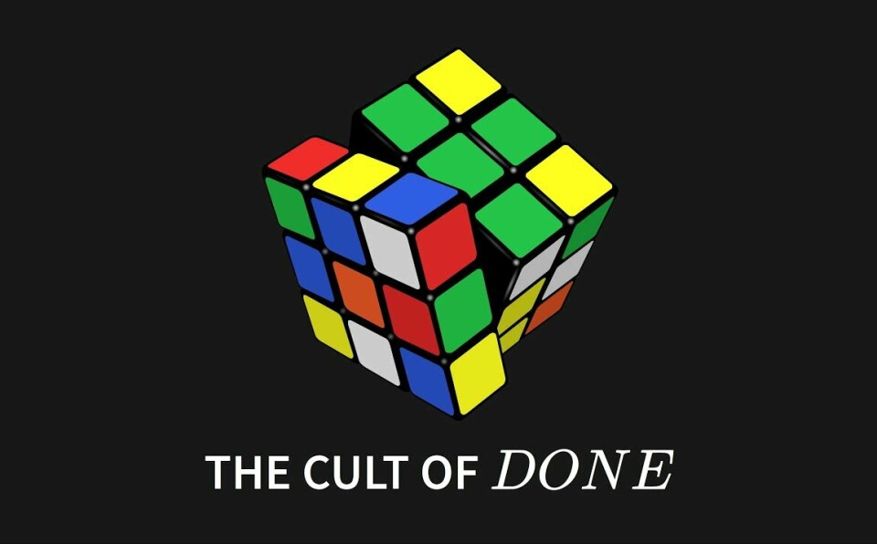 Can't start? Start here: Cult of Done