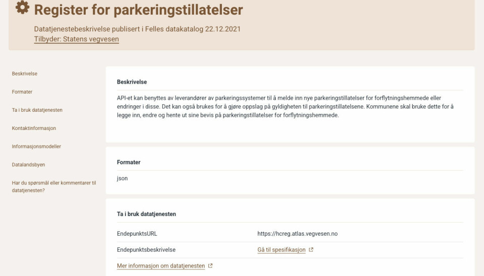 Dette API-et for parkeringstillatelser var det Ways endte opp med å bruke i sin digitale HC-kort-løsning. API-et ligger i Felles datakatalog på data.norge.no.
