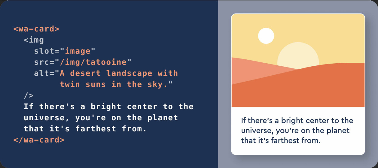 <wa-card> er en web-komponent fra Web Awesome-biblioteket. Komponentene kan brukes i HTML-koden din, uavhengig av hvilket eventuelt frontend-rammeverk du bruker. 📸: Web Awesome