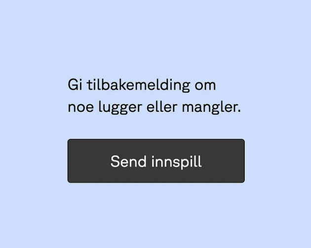 Tilbakemeldings–knapp med kontekst: – Genial implementasjon!