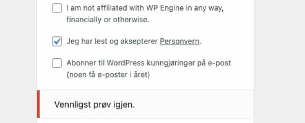 Du får ikke logget deg inn om du ikke krysser av for at du ikke har noe med WP Engine å gjøre.