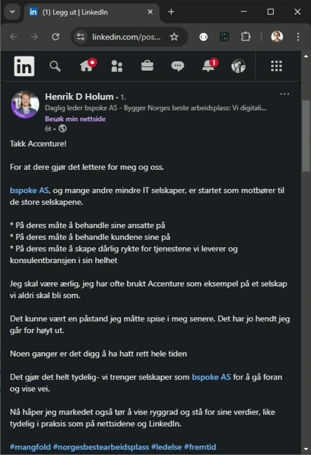 Henrik Holum har lagt ut denne posten på LinkedIn etter Accentures grep.
