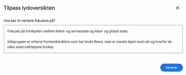 Du kan spesifisere hvilket tema du vil podcasten skal være om og hva publikum allerede kan.